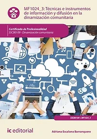 Técnicas e instrumentos de información y difusión en la dinamización comunitaria. SSCB0109