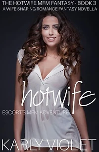 Hotwife Escort’s MFM Adventure