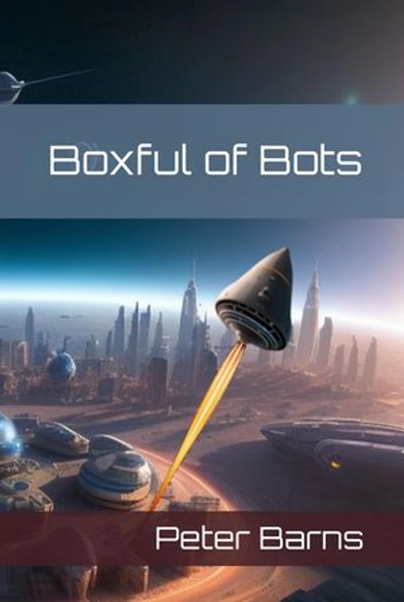 Boxful of Bots