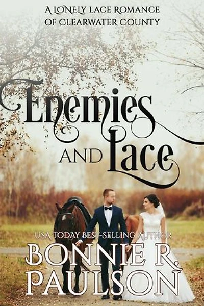 Enemies and Lace: Clearwater County, Lonely Lace series, #1