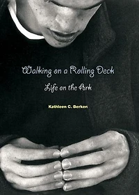Walking on a Rolling Deck: Life the Ark