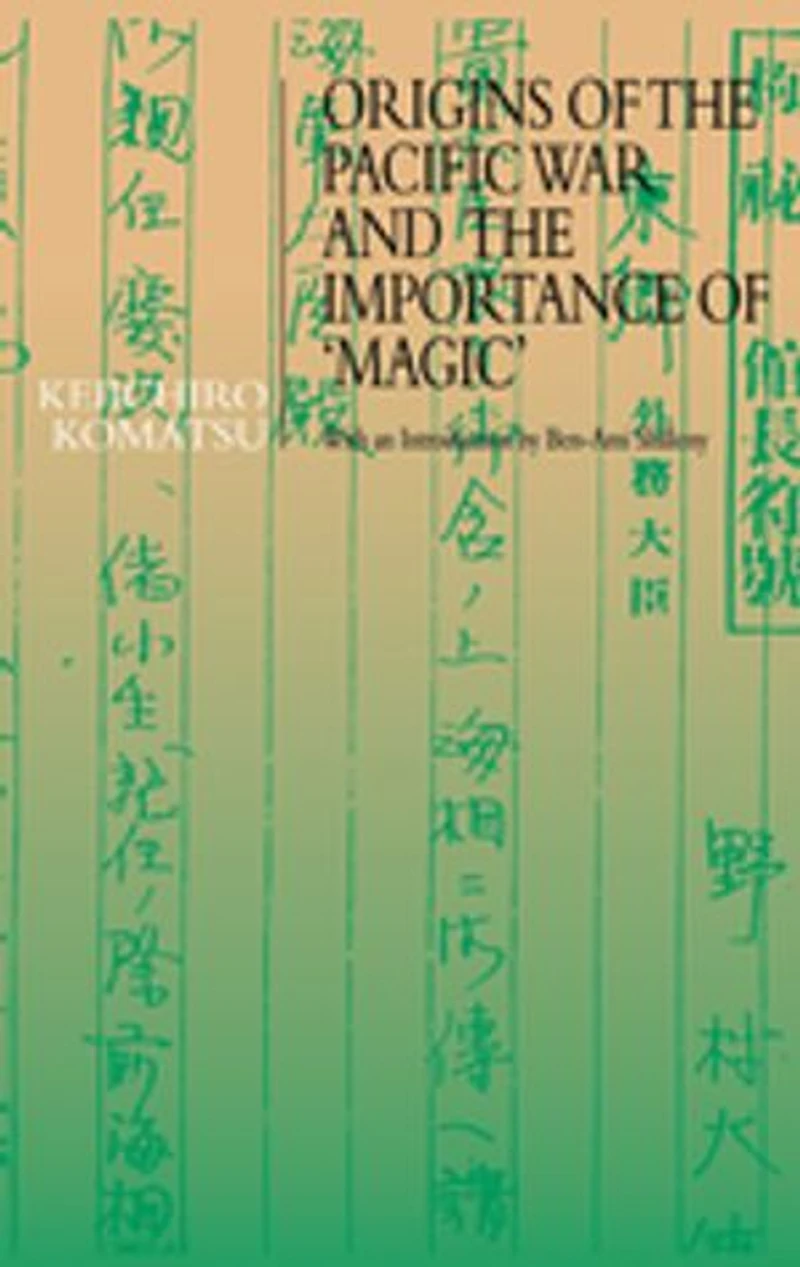 Origins of the Pacific War and Importance 'Magic'