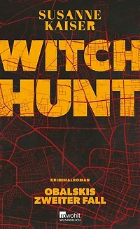 Witch Hunt: Ein fesselnder Gesellschaftskrimi über Cybermobbing
