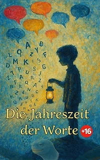 Die Jahreszeit der Worte: The Season of Words, #5
