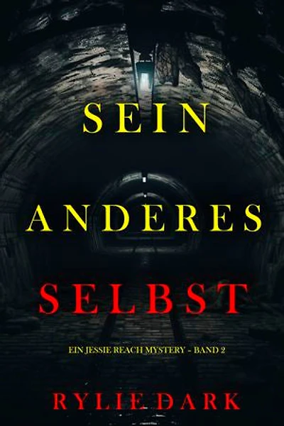 Sein Anderes Selbst (Ein Jessie Reach Mystery Band 2)