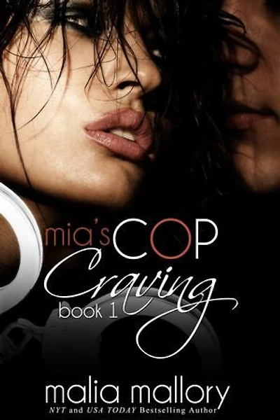 Mia's Cop Craving