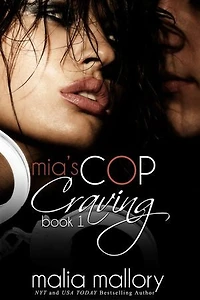 Mia's Cop Craving
