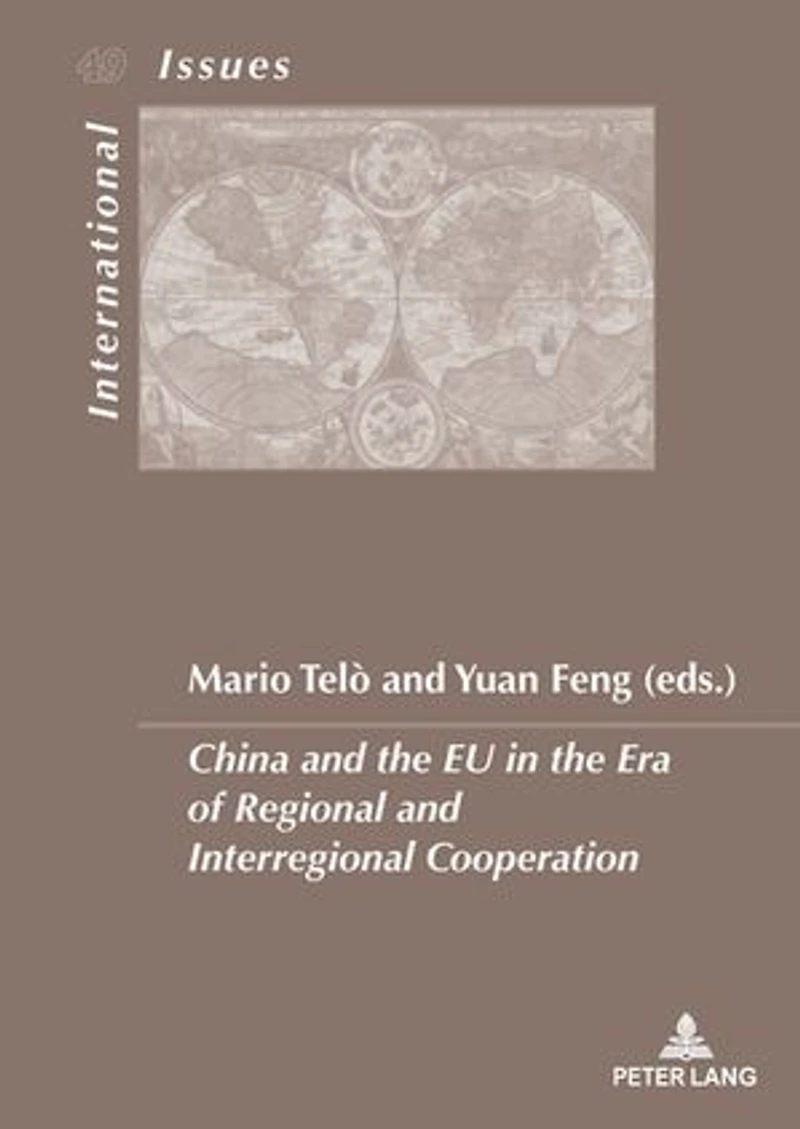 China and the EU Era of Regional Interregional Cooperation