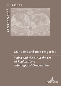China and the EU Era of Regional Interregional Cooperation