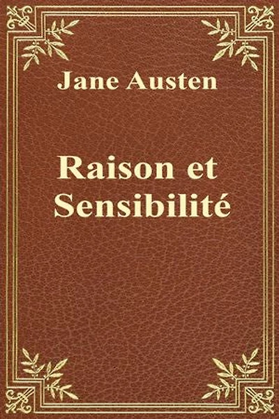Raison et Sensibilité
