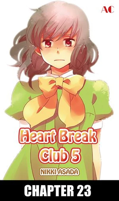 Heart Break Club: chapter 23