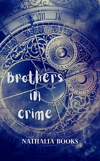 Brothers in Crime: Realms of Carminba, #2