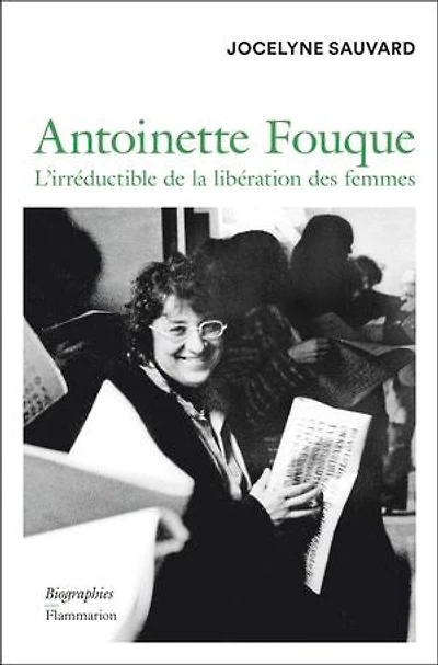 Antoinette Fouque: l'irréductible de la libération des femmes
