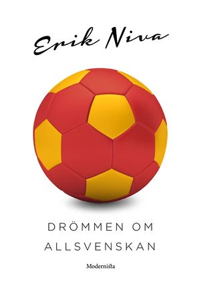 Drömmen om Allsvenskan