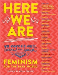 Here We Are: Feminism For The Real World