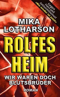 Rolfesheim: Wir waren doch Blutsbrüder