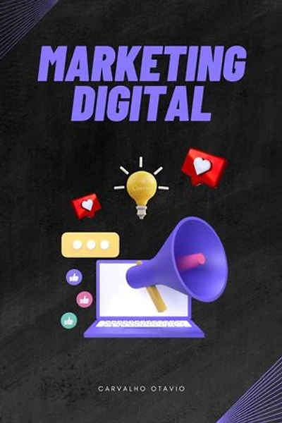 A Melhor Forma de Iniciar no Marketing Digital.