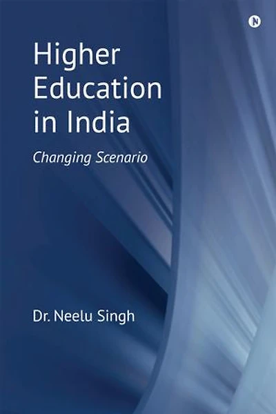 Higher Education in India: Changing Scenario