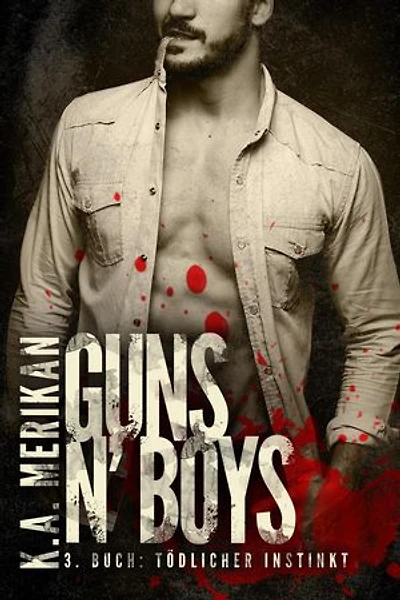 Guns n' Boys: Tödlicher Instinkt: Guns n' Boys DE, #3