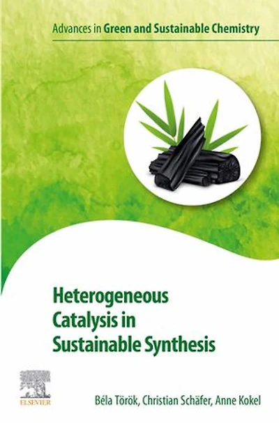 Heterogeneous Catalysis Sustainable Synthesis