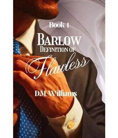 Barlow Definition of Flawless