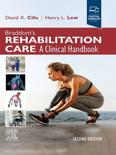Braddom's Rehabilitation Care: A Clinical Handbook