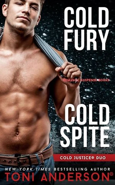 Cold Justice Duo — Cold Fury and Cold Spite: Romantic Suspense Books