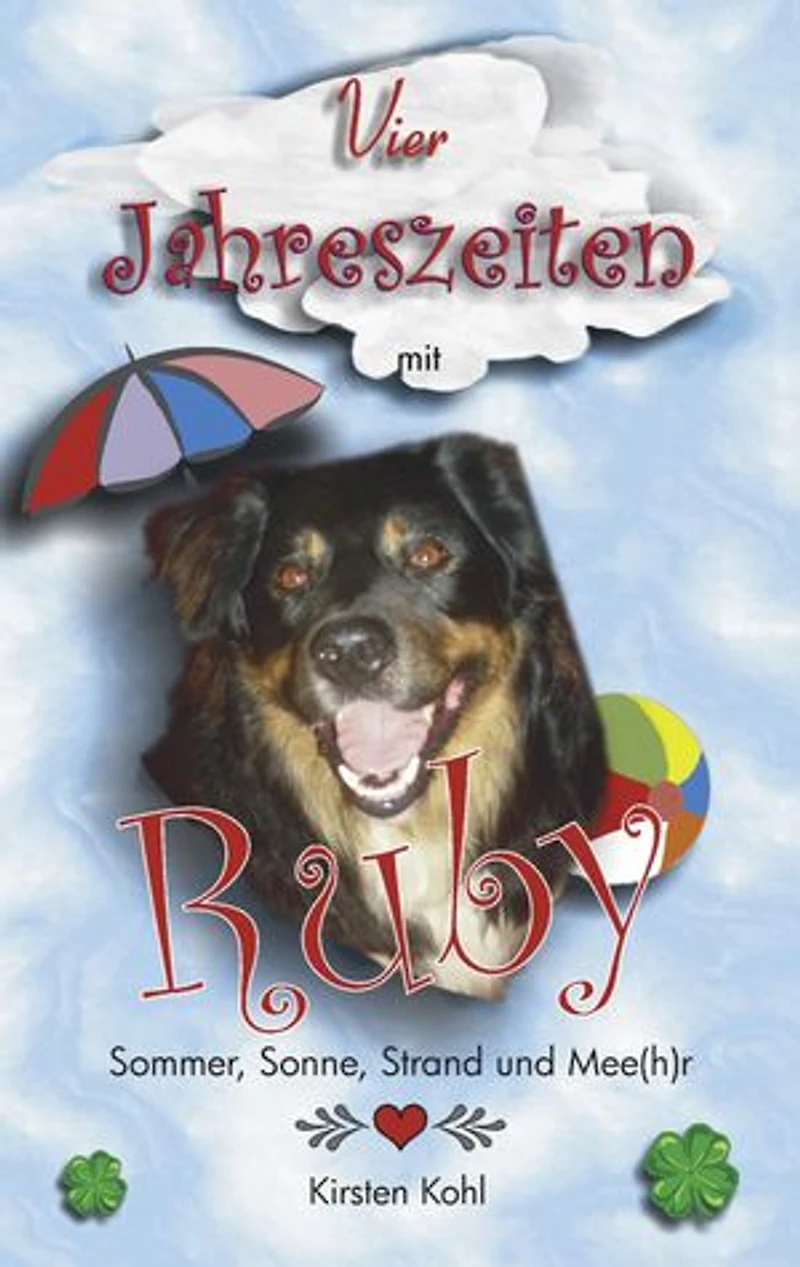 4 Jahreszeiten mit Ruby: Sommer, Sonne, Strand und Mee(h)r