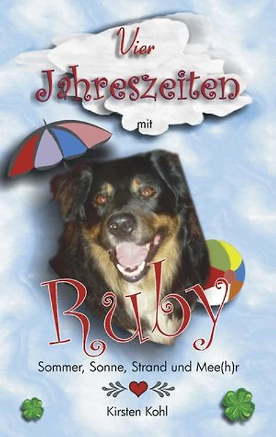 4 Jahreszeiten mit Ruby: Sommer, Sonne, Strand und Mee(h)r