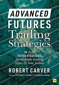 Advanced Futures Trading Strategies