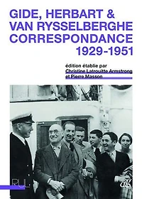 André Gide, Pierre Herbart & Elisabeth Van Rysselberghe : correspondance 1929-1951: 1929-1951