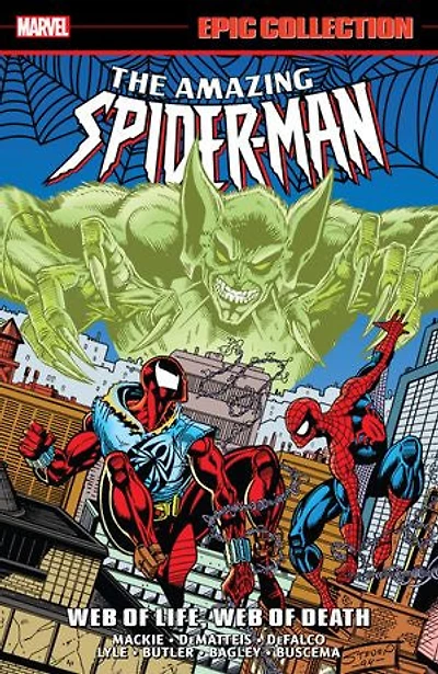 Amazing Spider-Man Epic Collection: Web Of Life, Death