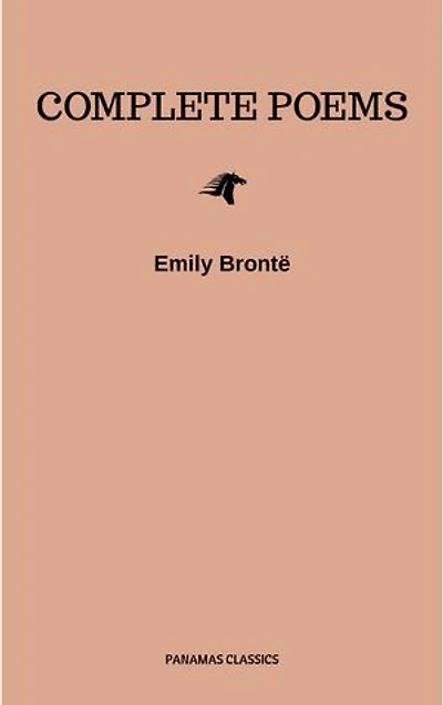 Brontë Sisters: Complete Poems
