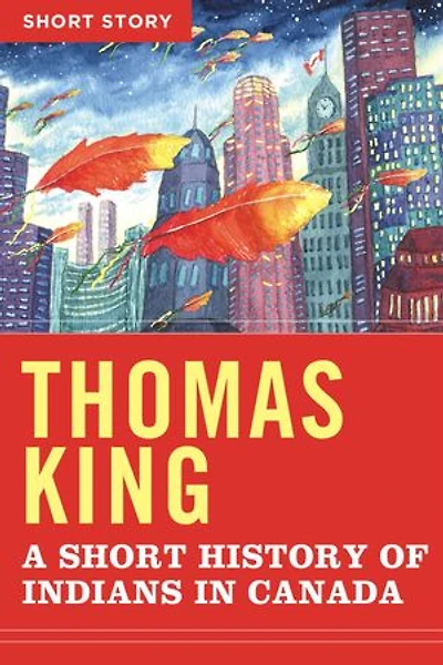 A Short History Of Indians In Canada: Short Story