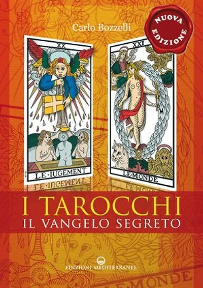 I Tarocchi il Vangelo segreto