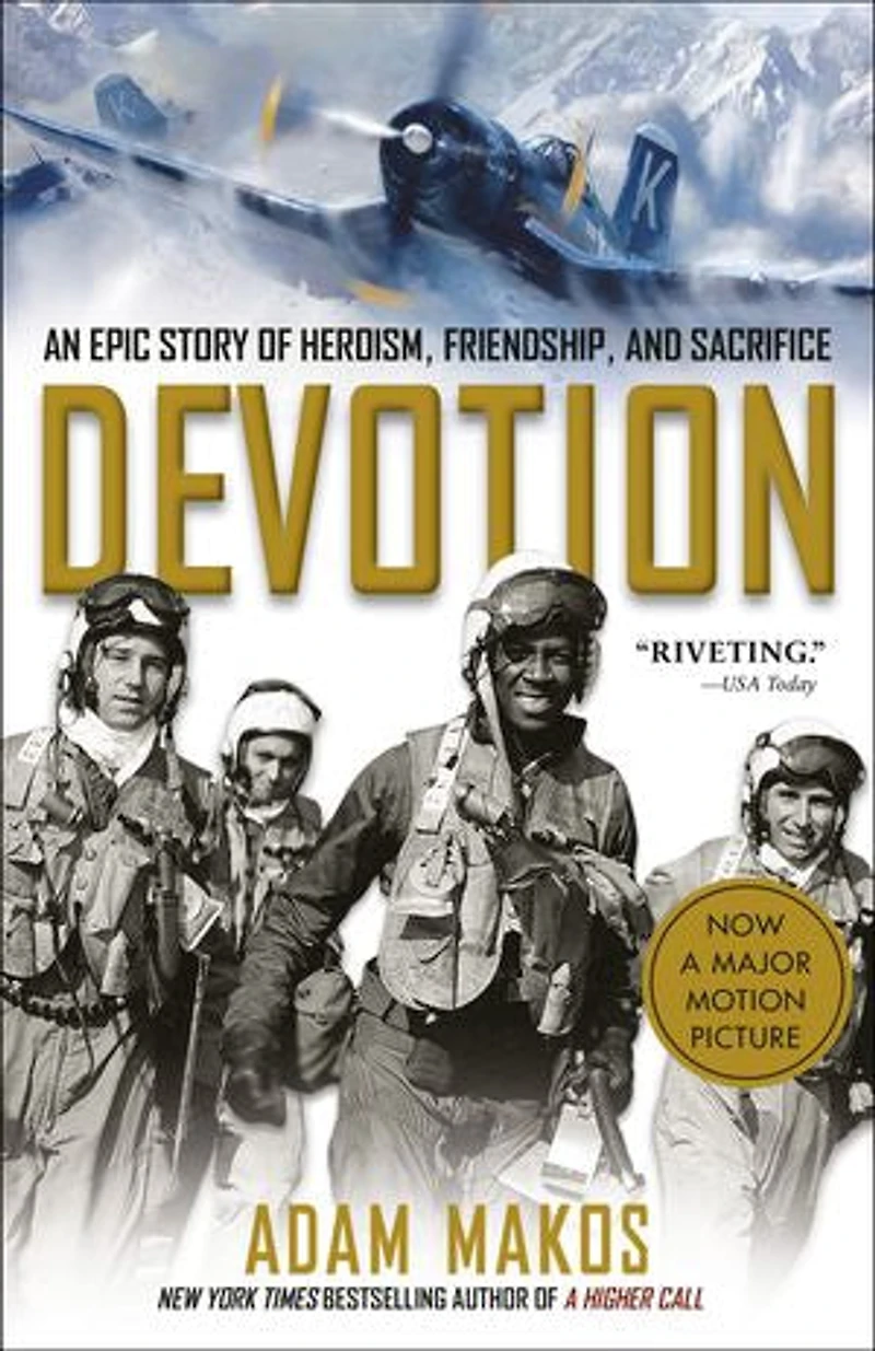 Devotion (Movie Tie-in): An Epic Story of Heroism, Friendship, and Sacrifice
