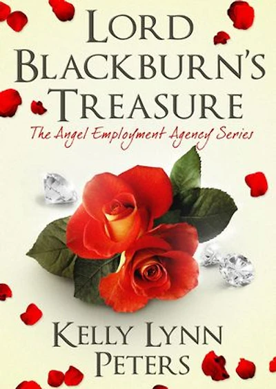 Lord Blackburn's Treasure Book One, The Angel Employment Agency