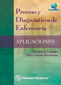 Proceso y diagnósticos de enfermería: Aplicaciones