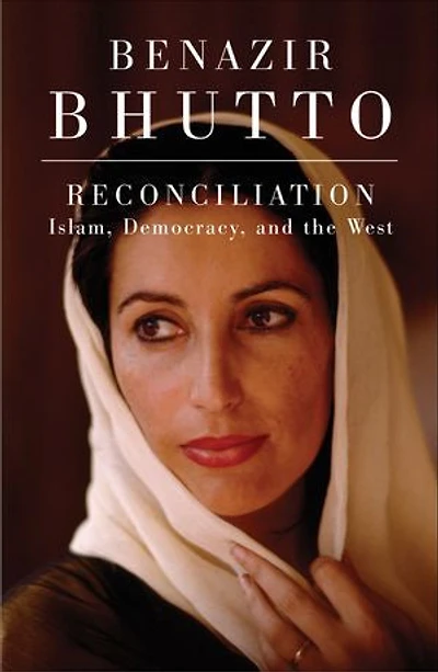 Reconciliation: Islam, Democracy, and the West