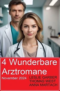 4 Wunderbare Arztromane November 2024