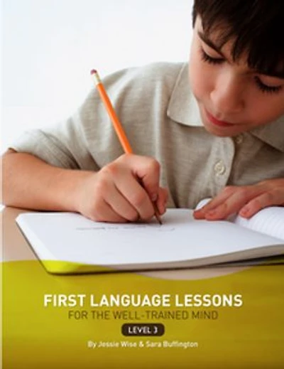 First Language Lessons Well Trained Mind Level 3 Student Workbk