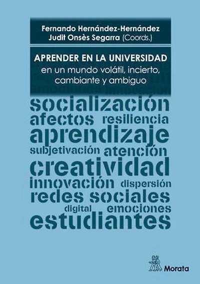 Aprender en la Universidad en un mundo volátil, incierto, cambiante y ambiguo