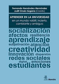 Aprender en la Universidad en un mundo volátil, incierto, cambiante y ambiguo