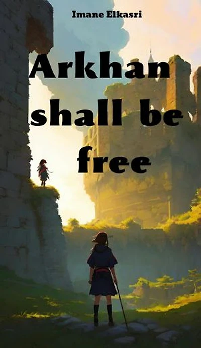Arkhan Shall Be Free