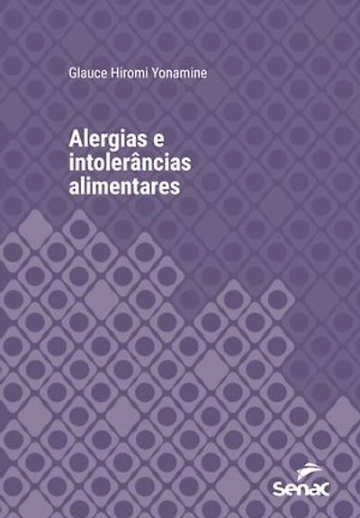 Alergias e intolerâncias alimentares