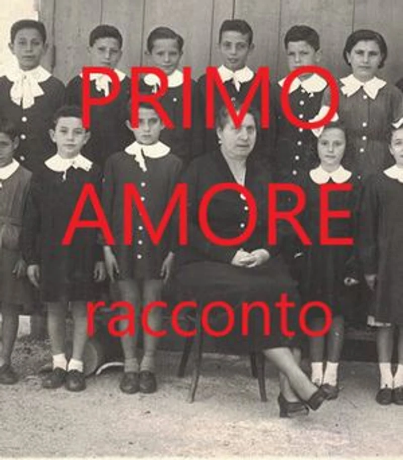 PRIMO AMORE: racconto