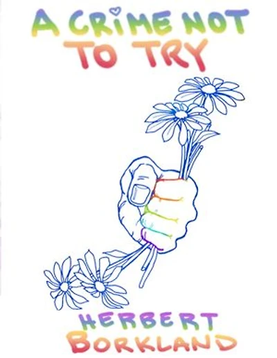 A Crime Not to Try