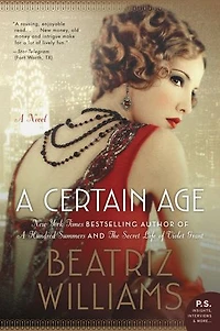 A Certain Age: Novel