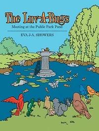 The Luv-a-bugs: Meeting At Public Park Pond