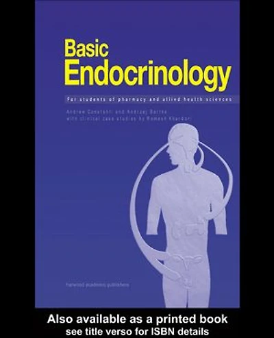 Basic Endocrinology: For Students of Pharmacy and Allied Health: For Students of Pharmacy and Allied Health